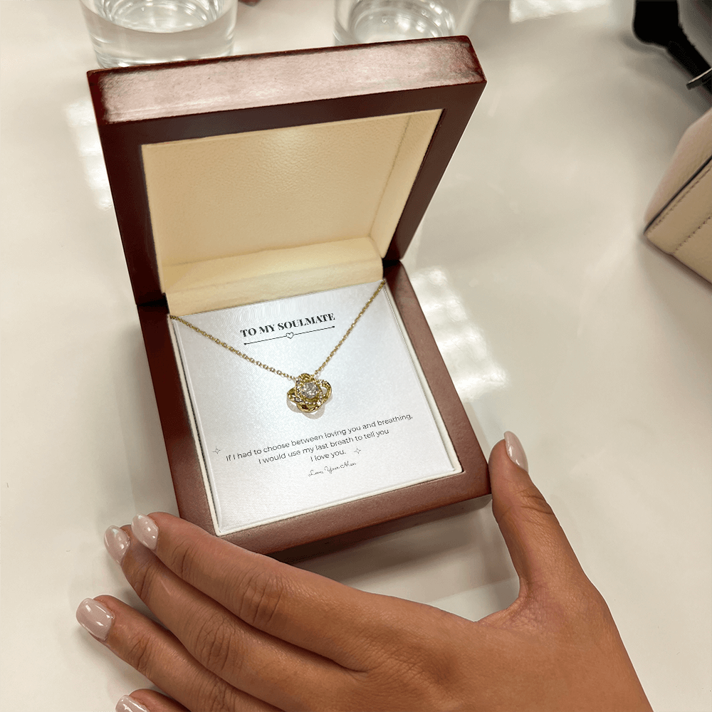 To My Soulmate - Love Knot Necklace